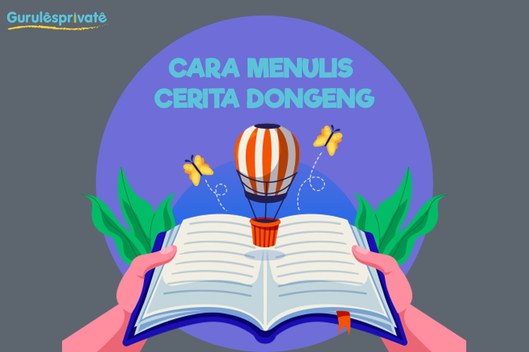 cara menulis cerita dongeng