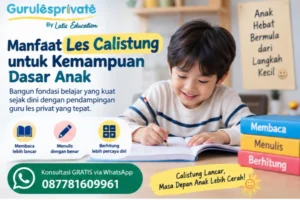 Manfaat Les Privat Calistung untuk Kemampuan Dasar Anak