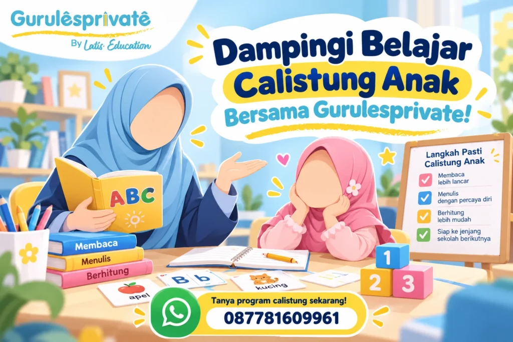 Dampingi Belajar Calistung Anak Bersama Gurulesprivate!